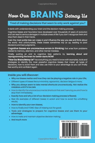 Vista 2 de How Our Brains Betray Us Change the Way you Think and Make Better Decisions by Understanding the Cognitive Biases and Heuristics that Destroy Our