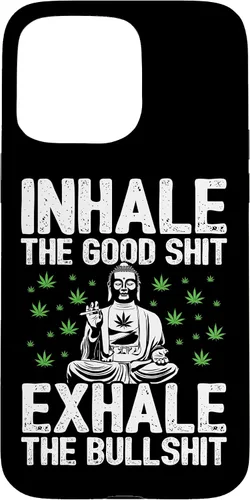 Vista 31 de Inhale Good Shit Exhale Bullshit - Weed Cannabis - 420 Case for iPhone 17