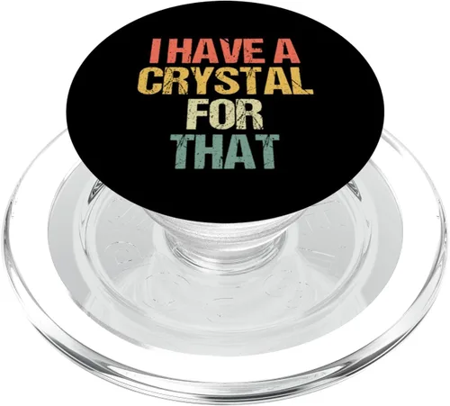 Vista 8 de I Have A Crystal For That -Energy Healing Chakras Witchcraft PopSockets Standard PopGrip