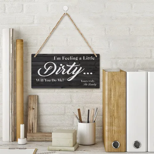 Vista 2 de Letrero de madera con texto en inglés "I'M Feeling A Little Dirty Will You Do Me Laundry Laundry Laundry - Letrero decorativo de madera para patio