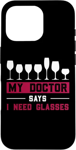 Vista 20 de iPhone 12/12 Pro Wine Lovers Pun Funny Drinking My Doctor Says I Need Glasses Case