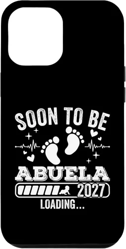 Vista 26 de Soon to Be Abuela 2027 Loading Pregnancy Announcement Case for iPhone 17