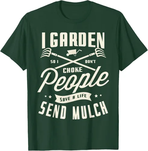 Vista 40 de I garden so I don't choke People save Life spend mulch T-Shirt, Negro