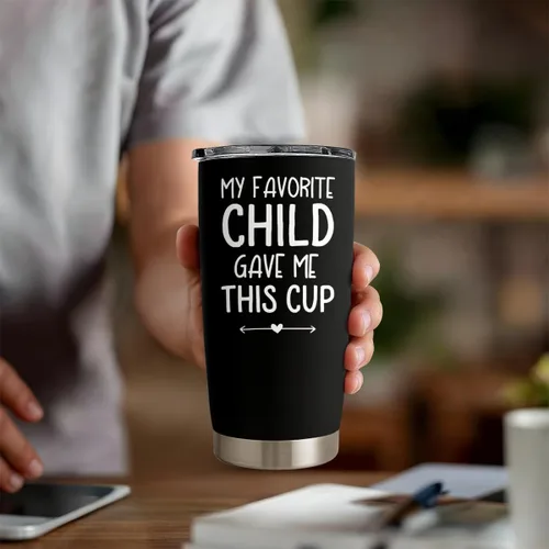 Vista 7 de SANDJEST Vaso aislado de acero inoxidable de 20 onzas para papá, divertido con texto en inglés "My Favorite Child Gave Me This Cup", taza de viaje