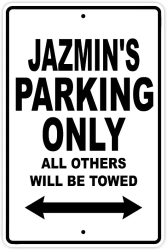 Vista 2 de Letrero de aluminio de metal con texto en inglés "Jazmin's Parking Only All Others Will Be Towed Name", Verde Green