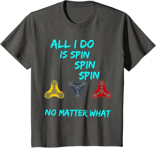 Vista 23 de Fidget Spinner All I Do is Spin Fun T-Shirt