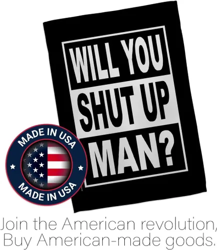 Vista 5 de Will You Shut Up Garden House Flag - Set Patriotic Vote President Democrat Republican Tea Party United State American Election - Decoration Banner