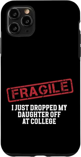 Vista 29 de Fragile I Just Dropped My Daughter Off at College Case for iPhone 16
