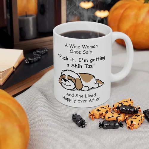 Vista 6 de Taza divertida para mujeres dueñas de mascotas – Taza para café «A Wise Woman Once Said», blanca, 325 ml., Perro Shih Tzu - Mujer Sabia 2