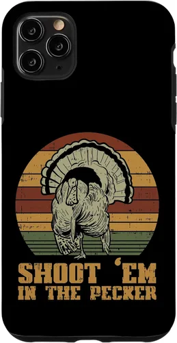 Vista 13 de Shoot Em in The Pecker Turkey Vintage Hunting Hunter Gift Case for iPhone 17