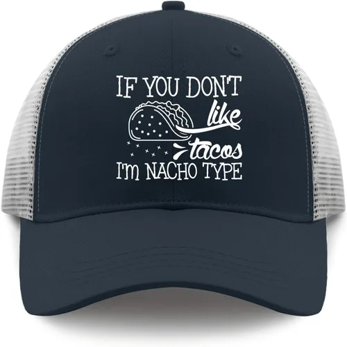 Vista 9 de devor Gorra de béisbol con texto en inglés "If You Don't Like Tacos I'm Nacho" para mujer, con gráficos, ajustable
