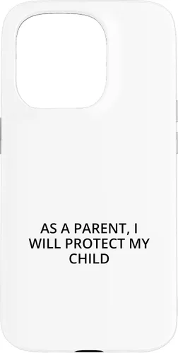 Vista 14 de As a parent, I will protect my child Case for iPhone 16