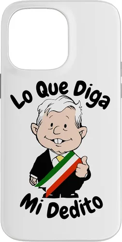 Vista 21 de Funda para iPhone 16 Lo Que Diga Mi Dedito Divertida Caricatura AMLO Amlito México 4T