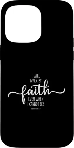 Vista 21 de iPhone 16 I Will Walk By Faith, God Jesus Christian Bible Inspiration Case
