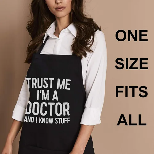 Vista 2 de Delantal de cocina Doctors – Talla única – Trust Me I'm A Doctor And I Know Stuff delantales negros negros para hombres mujeres decoración