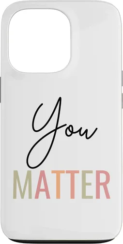 Vista 10 de You Matter Case for iPhone 16