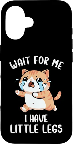 Vista 32 de Funny Short Legs Cat Meme Wait for Me, I Have Little Legs Case for iPhone 17