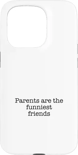 Vista 14 de iPhone 16 Parents are the funniest friends Case