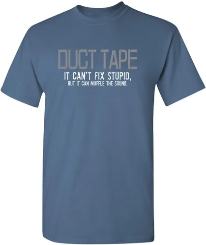 Vista 19 de Duct Tape It Can't Fix Stupid But It Can Muffle The Sound T Shirt Negro