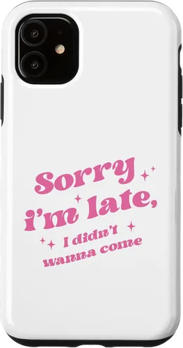 Vista 5 de Carcasa estética para iPhone 15 Sorry I'm Late I Didnt Want To Come, color rosa