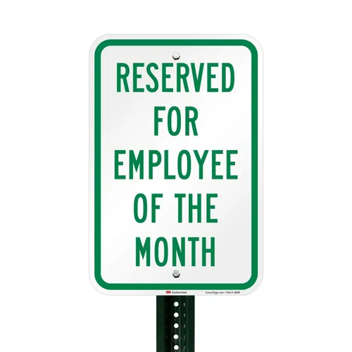 Vista 3 de SmartSign - Letrero de estacionamiento con texto en inglés "Reserved for Employee of the Month", 12 x 18 pulgadas, aluminio reflectante de grado