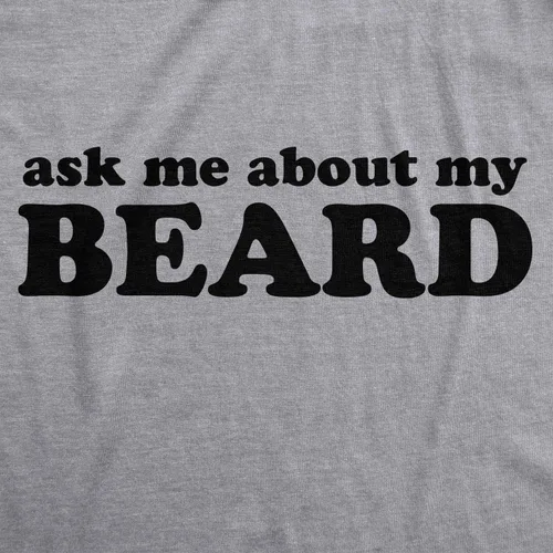 Vista 2 de Preguntarme acerca de Mi barba Camiseta Divertida Flip Sarcástico Novedad Disfraz Idea Mordaza Cool