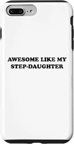 Vista 12 de Awesome Like My Step Daughter Funny for Mom or Dad Parent Case for iPhone 17
