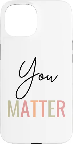 Vista 6 de You Matter Case for iPhone 16