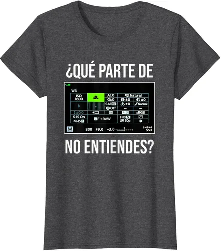 Vista 3 de ¿Qué Parte de la cámara no entiendes? Camiseta