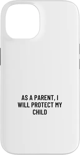 Vista 4 de iPhone 16 As a parent, I will protect my child Case