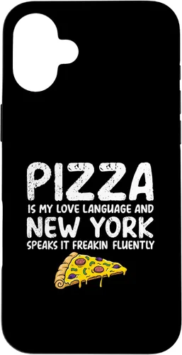 Vista 22 de iPhone 16 Pizza is my love language and New York speaks it freakin Case