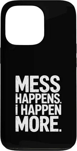 Vista 10 de Mess Happens I Happen More Funny Toddler Chaos Case for iPhone 17
