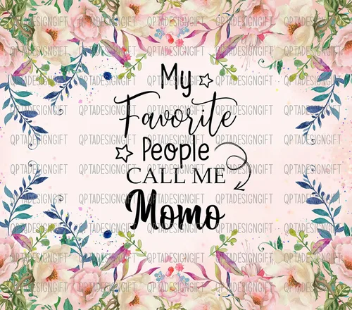 Vista 2 de My Favorite People Call Me Momo - Vaso delgado de 20 onzas para sublimación, lindo regalo del día de la madre, taza de viaje floral Momo