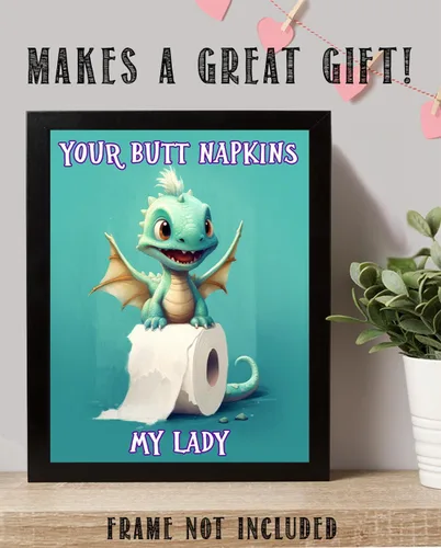 Vista 4 de Your Butt Napkins My Lady Adorable Baby Dragon Cartoon Holding a Roll of Toilet Paper - 11x14 Unframed Wall Art Print - Funny and Cute Bathroom
