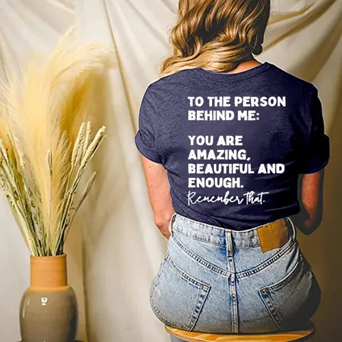 Vista 3 de Camiseta con texto en inglés "You Matter to The Person Behind Me" para mujer, camiseta casual de manga corta con cuello en V, camiseta inspiradora
