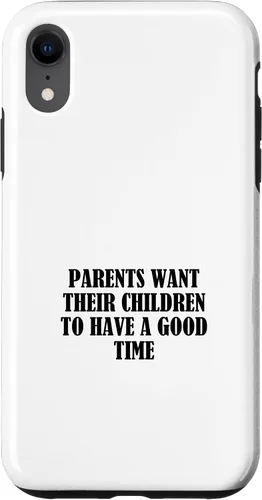 Vista 24 de Parents want their children to have a good time Case for iPhone 16