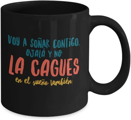 Vista 2 de Taza de Cafe Cagues Vaso, taza café divertidas, tazas personalizadas, taza de café inspiradoras, taza con mensajes positivos., 11onza