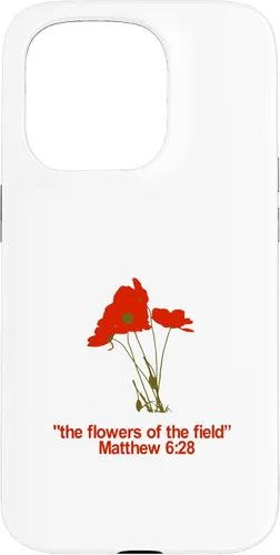 Vista 14 de Look at All The Beautiful Flowers of The Field Matthew 6:28 Case for iPhone 17