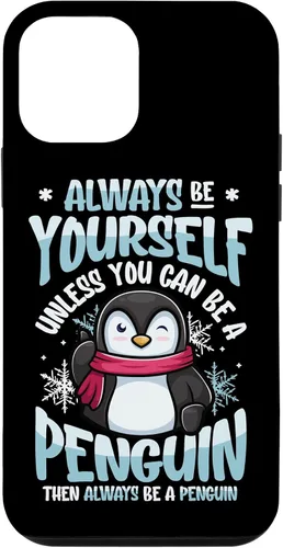 Vista 16 de Always Be Yourself Unless You Can Be A Penguin Case for iPhone 16