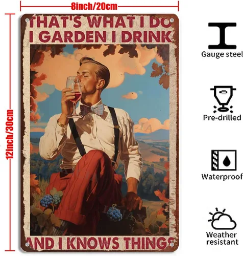 Vista 6 de Cartel de hojalata That's What I Do I Garden I Drink And I Knows Things for Family Warehouse Garden 8.00"x12.00