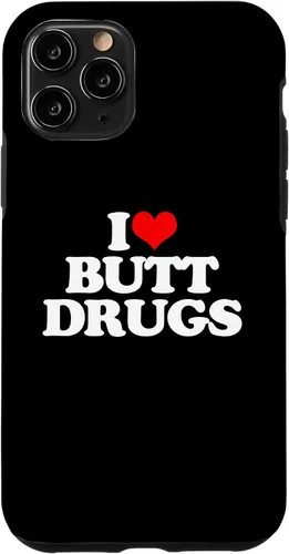 Vista 27 de iPhone 16 I Love Butt Drugs - Funny Saying Sarcastic Cute Cool Novelty Case