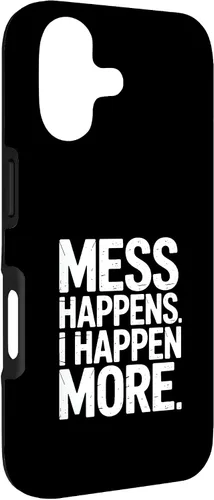 Vista 3 de Mess Happens I Happen More Funny Toddler Chaos Case for iPhone 17