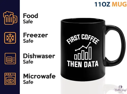 Vista 3 de Data Analyst Taza de café 11oz Negro - Primero café luego datos - Ciencias de la Computación Tecnología Desarrollador Web Programación de bases