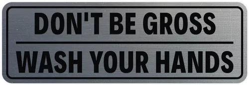 Vista 10 de Letrero de puerta o pared con texto en inglés "Don't Be Gross ("No seas gros") con texto en inglés "Don't Be G