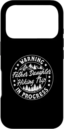 Vista 30 de Warning Father Daughter Hiking Trip in Progress Case for iPhone 17
