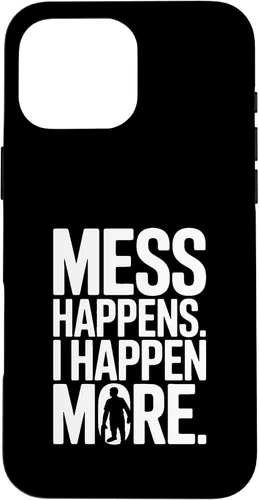 Vista 19 de Mess Happens I Happen More Funny Toddler Chaos Case for iPhone 17