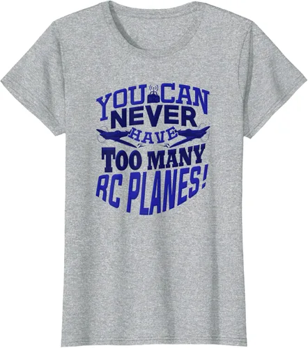 Vista 20 de RC Plane You Can Never Have Too Many RC Aviones Hobby Lover - Camiseta, gris, S