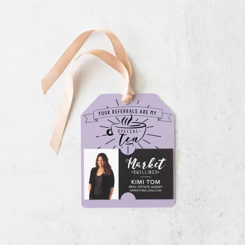 Vista 8 de Your Referrals Are My “Special - Tea" Pop By Gift Tag 6-GT001
