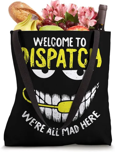 Vista 4 de Were All Mad Here Dispatch-er Funny 911 Bolsa de regalo para operador