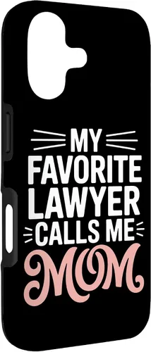 Vista 3 de My Favorite Lawyer Calls Me Mom Proud Law School Parent Case for iPhone 17